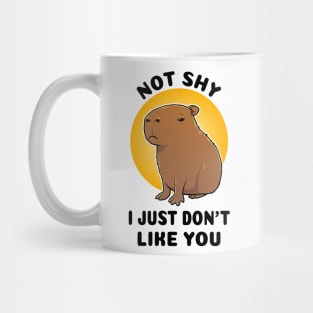 Not shy I just don't like you Capybara Mug